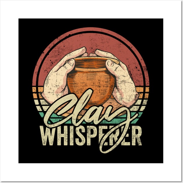 Clay Whisperer Pottery Lover Wall Art by Visual Vibes